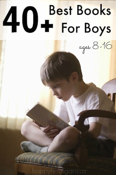 40+ Best Books for Boys Ages 8-16 - Happy Hooligans
