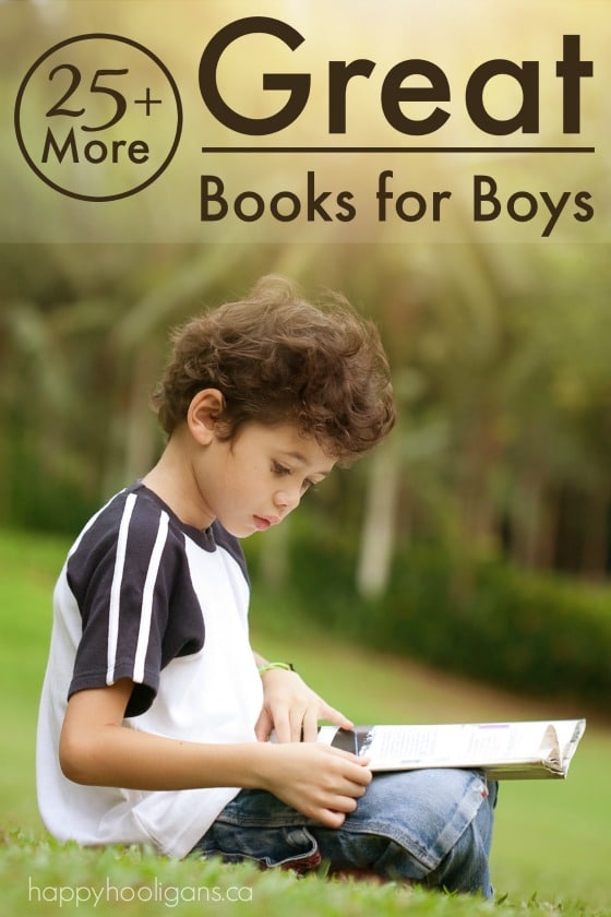 25+ More Great Books for Boys - Happy Hooligans